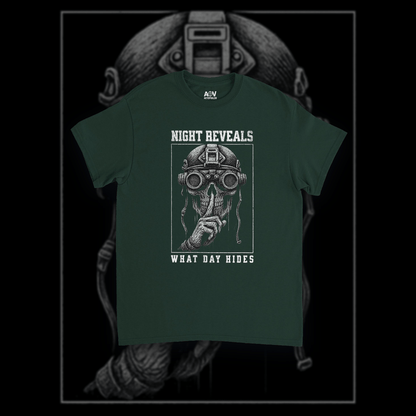 "Night Reveals What Day Hides" T-Shirt - ActofValor