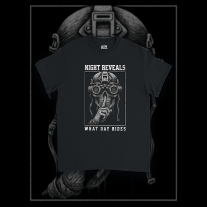 "Night Reveals What Day Hides" T-Shirt - ActofValor